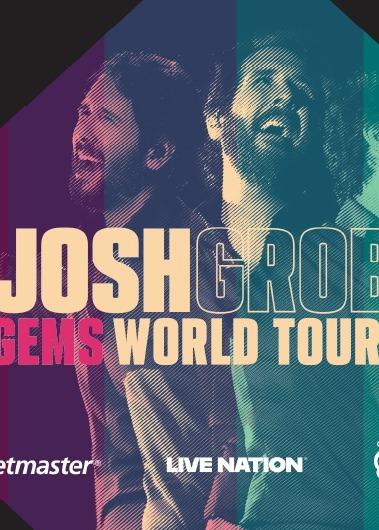 JOSH GROBAN - GEMS WORLD TOUR Cover Image