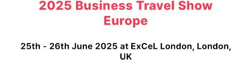 Business Travel Show Europe