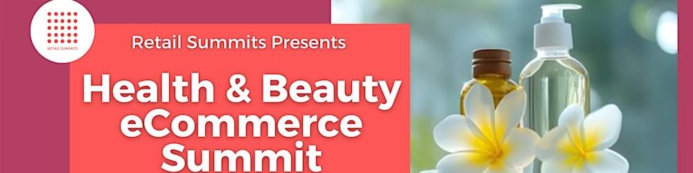 UK Health & Beauty eCommerce Summit