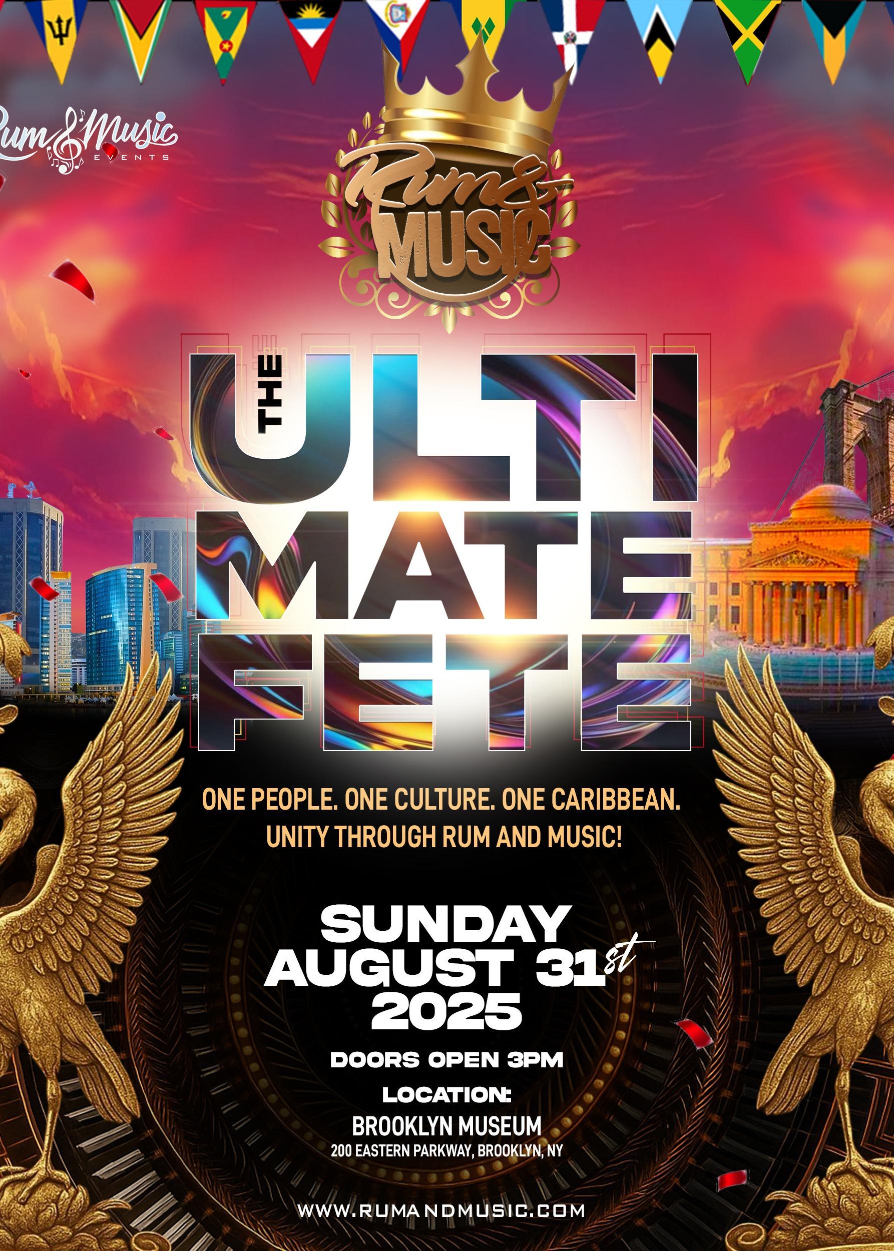 The Ultimate Fete - Labor Day Weekend