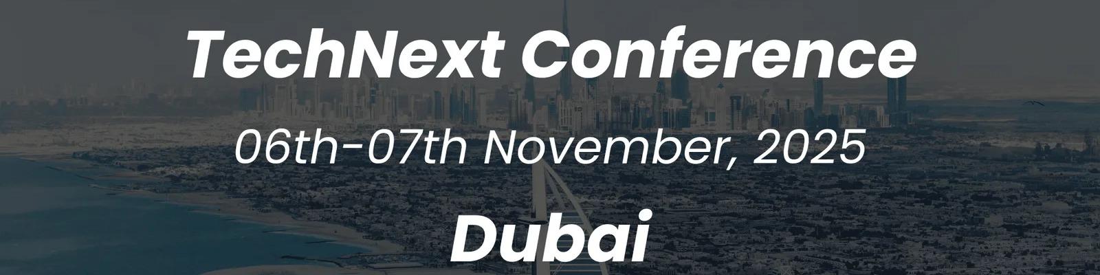 TechNext AI & Cybersecurity Summit, Dubai 2025