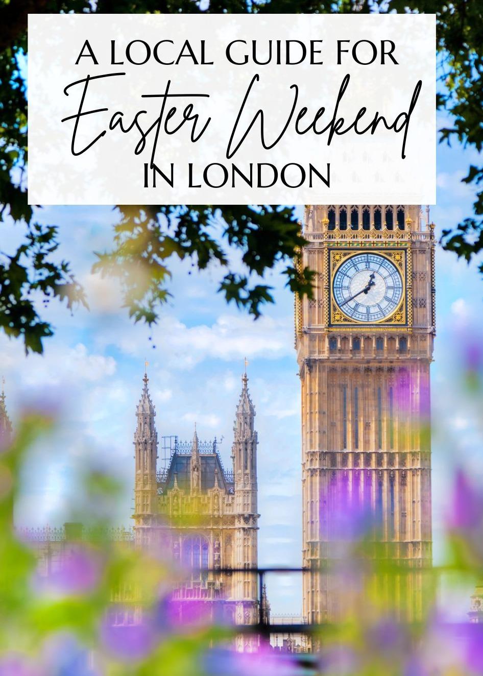 Easter Weekend in London Banner
