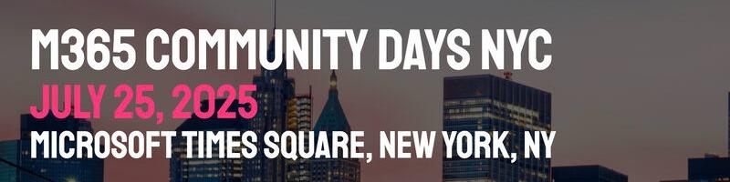 M365 Community Days NYC 2025